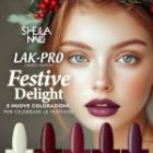 Festive Delight LAK-PRO: 5 colori per le tue feste!