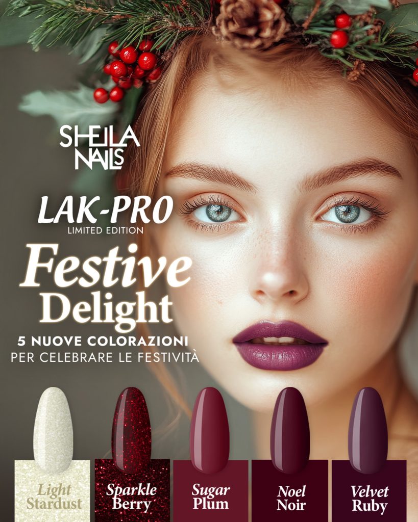 Festive Delight LAK-PRO: 5 colori per le tue feste!